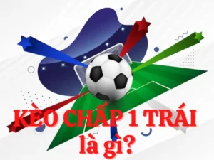 Bí Quyết Chiến Thắng Kèo Chấp 1 Với Những Chiến Thuật Đỉnh Cao